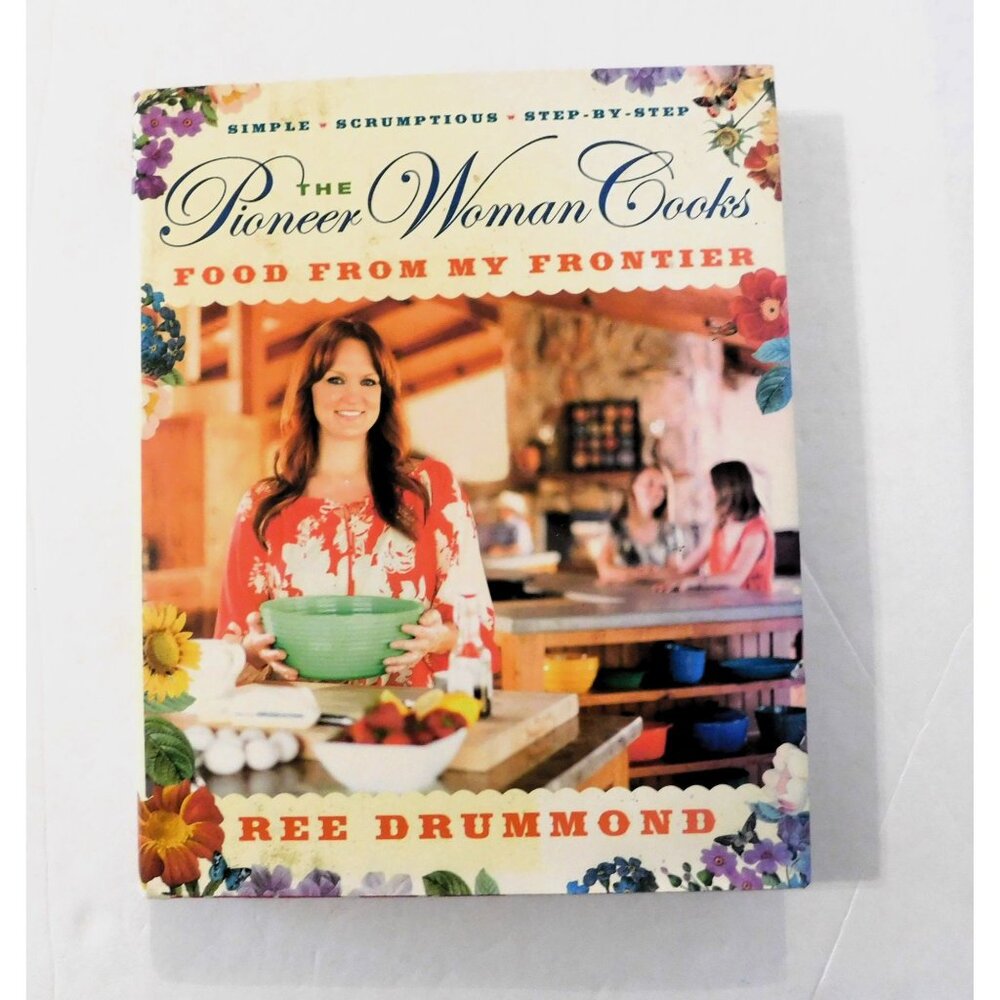 Pioneer Woman Cooks Food From My Frontier Ree Drummond Cookbook 2012 HBDJ